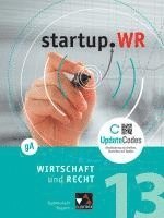 Gotthard Bauer, Gerhard Pfeil, Christopher Thiem, Carina Vogl, Tobias Tyll - startup.WR Bayern 13 gA, Inbunden