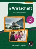 bokomslag #Wirtschaft 3 Lehrbuch Baden-Württemberg