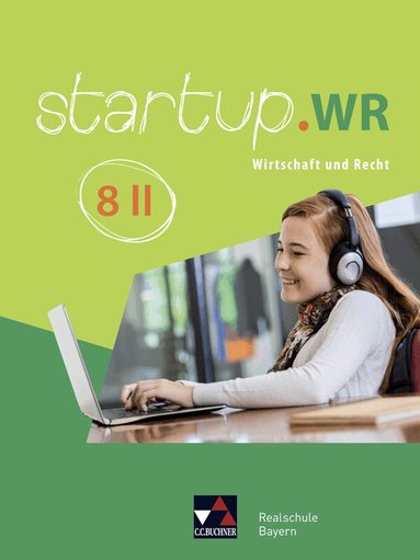 Jonas Lehn, Fabian Melzer, Gerhard Pfeil, Regina Skala, Tobias Tyll, Carina Vogl, Birgit Bezold, Martin Zimmermann - startup.WR 8 II Bayern, Inbunden