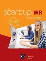 startup.WR 9 I/III Lehrbuch Realschule Bayern 1