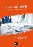 bokomslag startup.BWR Bayern 9 II Arbeitsheft Realschule Bayern