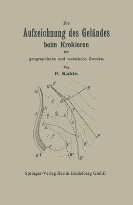 Die Aufzeichnung des Gelndes beim Krokieren fr geographische und technische Zwecke 1