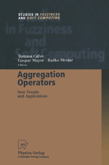 Tomasa Calvo, Gaspar Mayor, Radko Mesiar - Aggregation Operators, Häftad