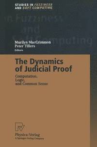 bokomslag The Dynamics of Judicial Proof