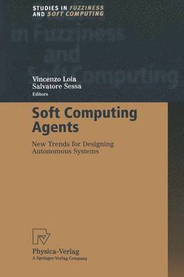 bokomslag Soft Computing Agents