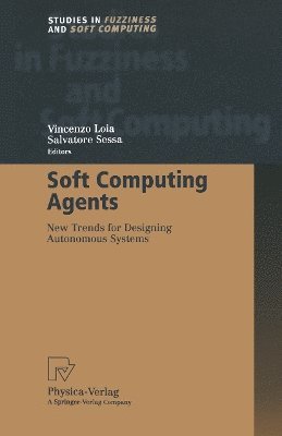 Salvatore Sessa - Soft Computing Agents, Häftad