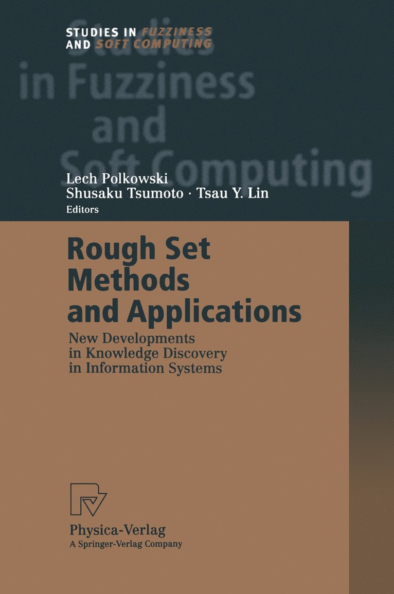 Lech Polkowski, Shusaku Tsumoto, Tsau Y. Lin - Rough Set Methods and Applications, Häftad