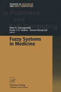 bokomslag Fuzzy Systems in Medicine