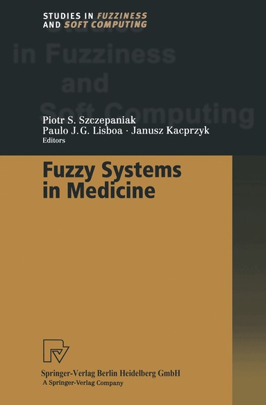 Piotr S. Szczepaniak, Paulo J.G. Lisboa - Fuzzy Systems in Medicine, Häftad