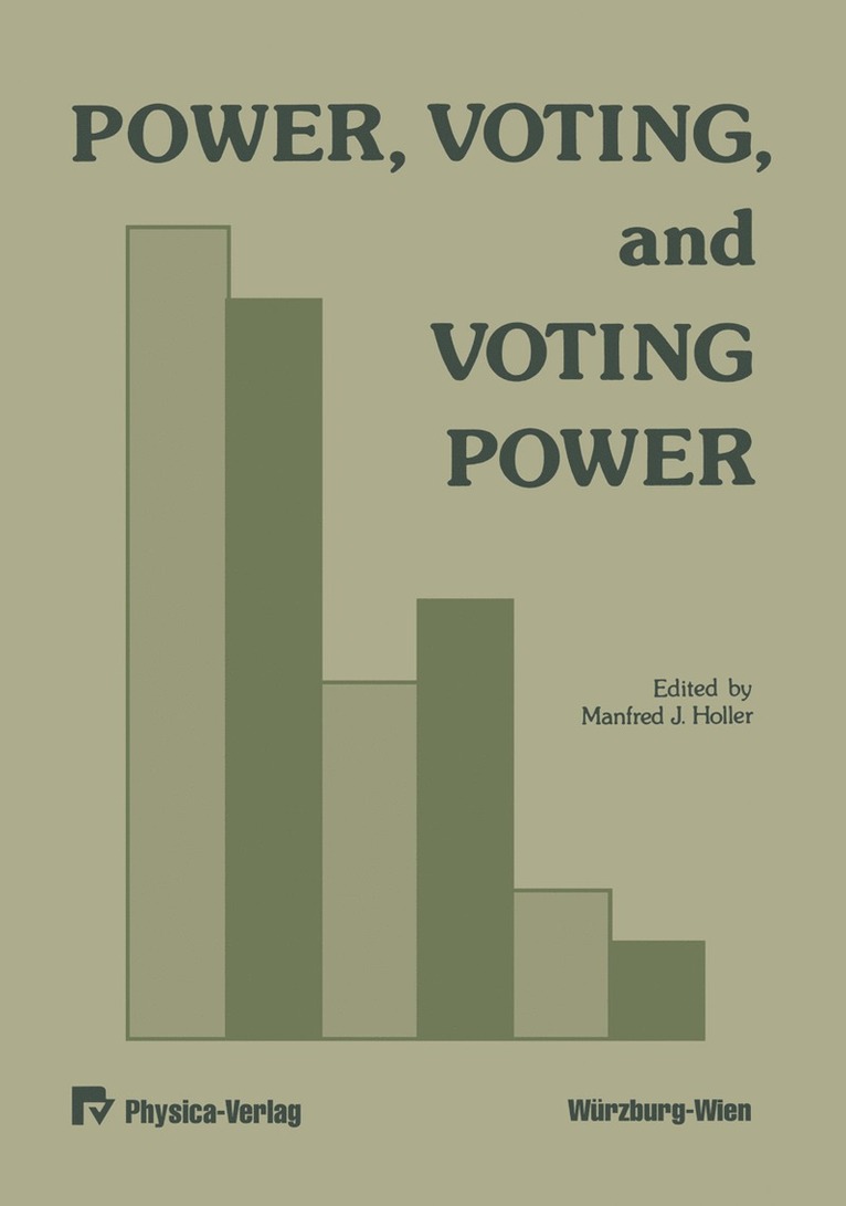 M. J. Holler - Power, Voting, and Voting Power, Häftad