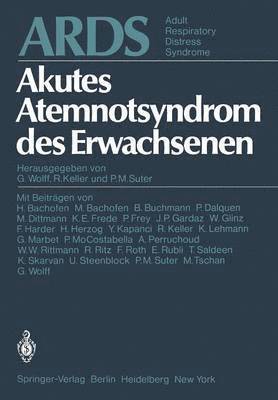 bokomslag ARDS Akutes Atemnotsyndrom des Erwachsenen. Adult Respiratory Distress Syndrome