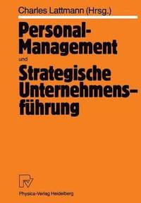 bokomslag Personal-Management und Strategische Unternehmensfhrung