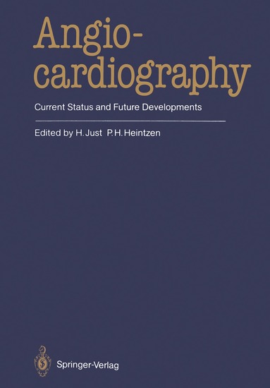 H. Just, P.H. Heintzen - Angiocardiography, Häftad