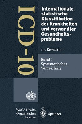 ICD-10: Internationale statistische Klassifikation der Krankheiten und verwandter Gesundheitsprobleme. 10. Revision 1