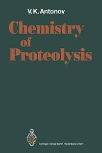 bokomslag Chemistry of Proteolysis