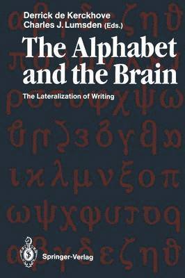 Derrick de Kerckhove, Charles J. Lumsden, Derrick De Kerckhove, Charles Lumsden - Alphabet and the Brain, Häftad