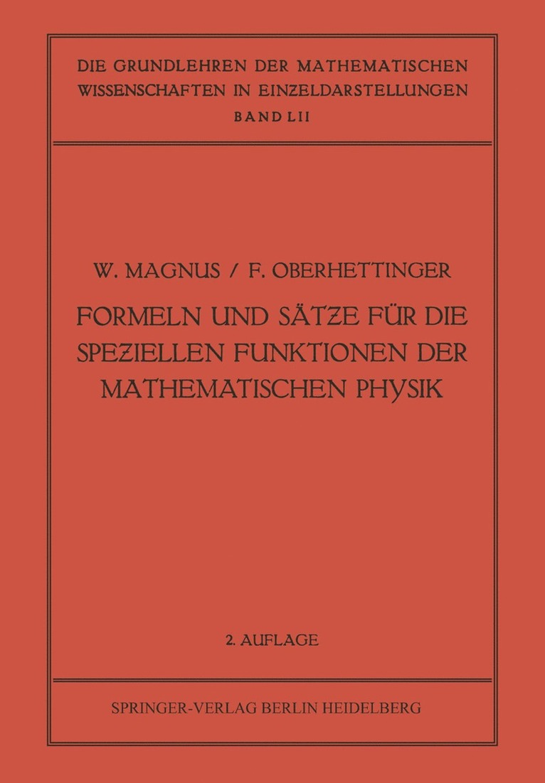 Wilhelm Magnus, Fritz Oberhettinger - Formeln und Sätƶe für die Speƶiellen Funktionen der Mathematischen Physik, Häftad