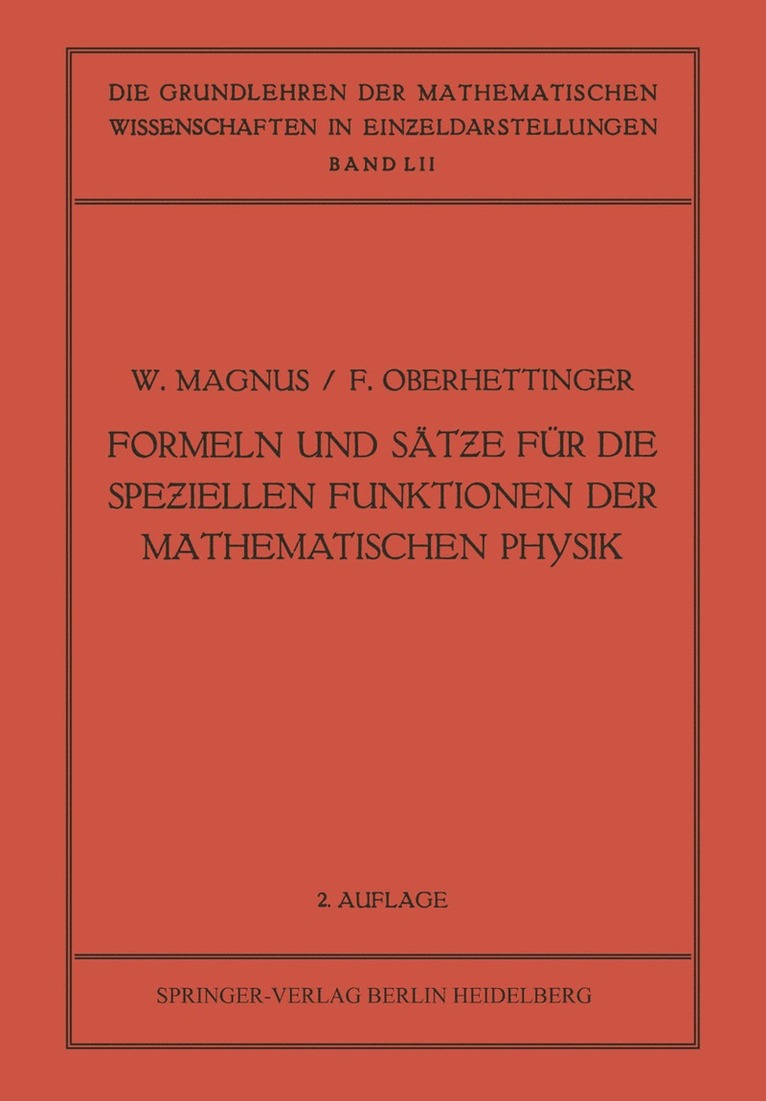 Formeln und Ste fr die Speiellen Funktionen der Mathematischen Physik 1