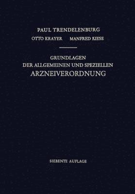 Grundlagen der Allgemeinen und Speziellen Arzneiverordnung 1