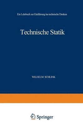 Wilhelm Schlink - Technische Statik, Häftad