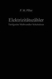 bokomslag Elektrizittszhler. Tarifgerte, Mewandler, Schaltuhren