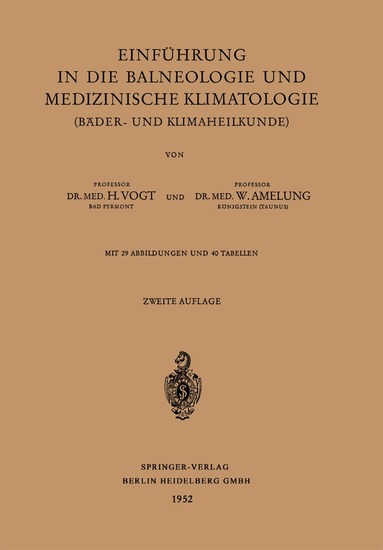 Heinrich Vogt, Walther Amelung - Einführung in die Balneologie und medizinische Klimatologie (Bäder- und Klimaheilkunde), Häftad