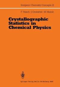 bokomslag Crystallographic Statistics in Chemical Physics