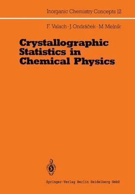 Crystallographic Statistics in Chemical Physics