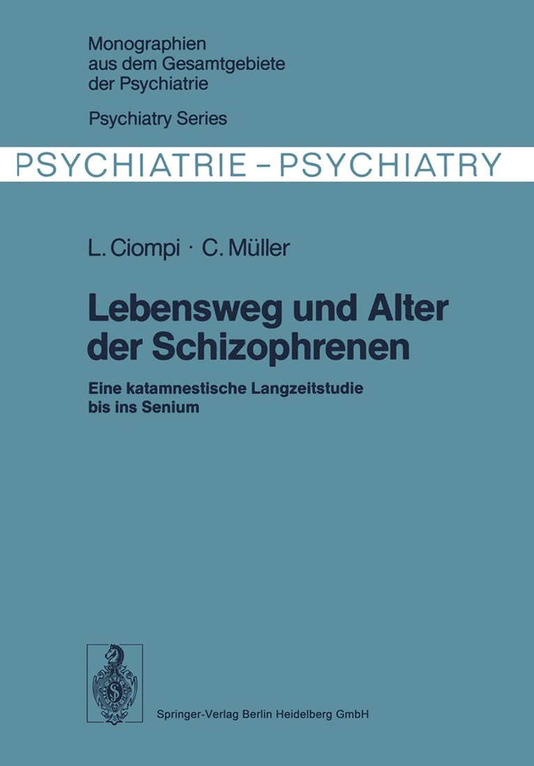 Lebensweg und Alter der Schizophrenen 1