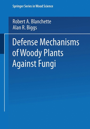 bokomslag Defense Mechanisms of Woody Plants Against Fungi