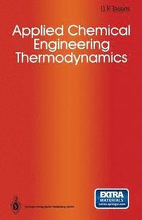 bokomslag Applied Chemical Engineering Thermodynamics