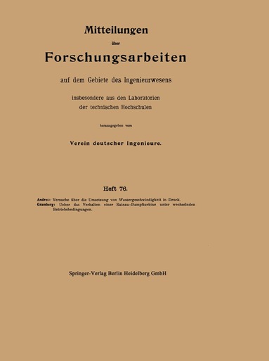 Karl Andres, Anton Gramberg - Mitteilungen über Forschungsarbeiten auf dem Gebiete des Ingenieurwesens insbesondere aus den Laboratorien der technischen Hochschulen, Häftad