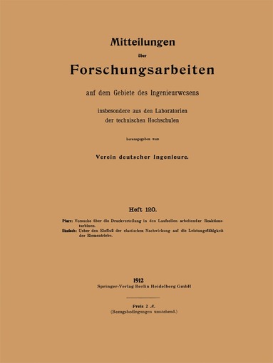 Adolf Pfarr, Rudolf Skutsch - Mitteilungen über Forschungsarbeiten auf dem Gebiete des Ingenieurwesens, Häftad