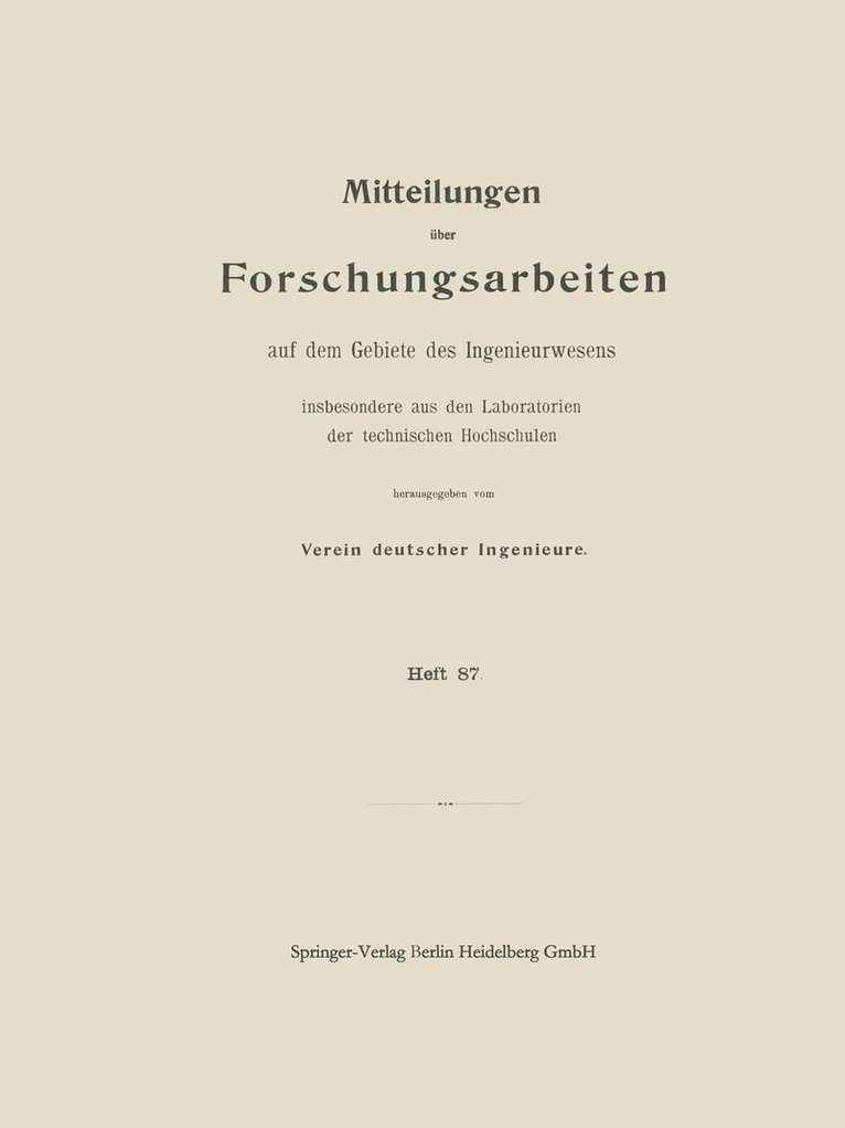 Mitttelungen ber Forschungsarbeiten auf dem Gebiete des Ingenieurwesens 1