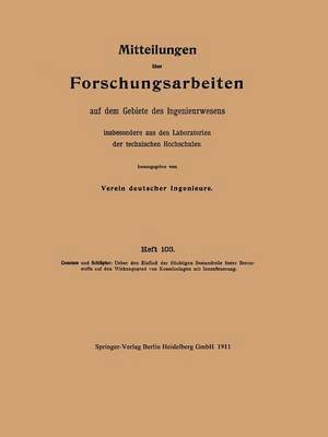 bokomslag Mitteilungen über Forschungsarbeiten auf dem Gebiete des Ingenieurwesens insbesondere aus den Laboratorien der technischen Hochschulen