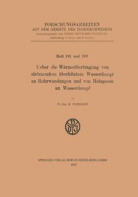 bokomslag Ueber die Wrmebertragung von strmendem berhitztem Wasserdampf an Rohrwandungen und von Heizgasen an Wasserdampf