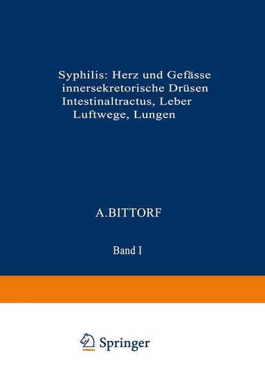Kenneth A Loparo, Kenneth A. Loparo, Deutsche Dermatologische Gesellschaft - Syphilis: Herz und Gefässe, innersekretorische Drüsen, Intestinaltractus, Leber, Luftwege, Lungen, Häftad
