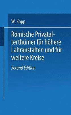 bokomslag Rmische Privatalterthmer, fr hhere Lehranstalten und fr weitere Kreise