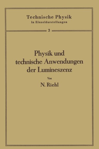 bokomslag Physik und technische Anwendungen der Lumineszenz