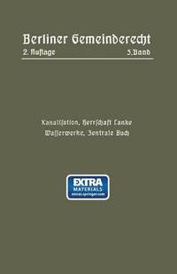 bokomslag Kanalisation, Herrschaft Lanke, Wasserwerke, Zentrale Buch