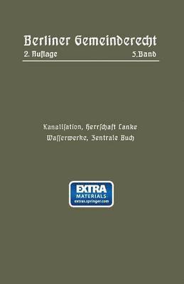 Kanalisation, Herrschaft Lanke, Wasserwerke, Zentrale Buch 1