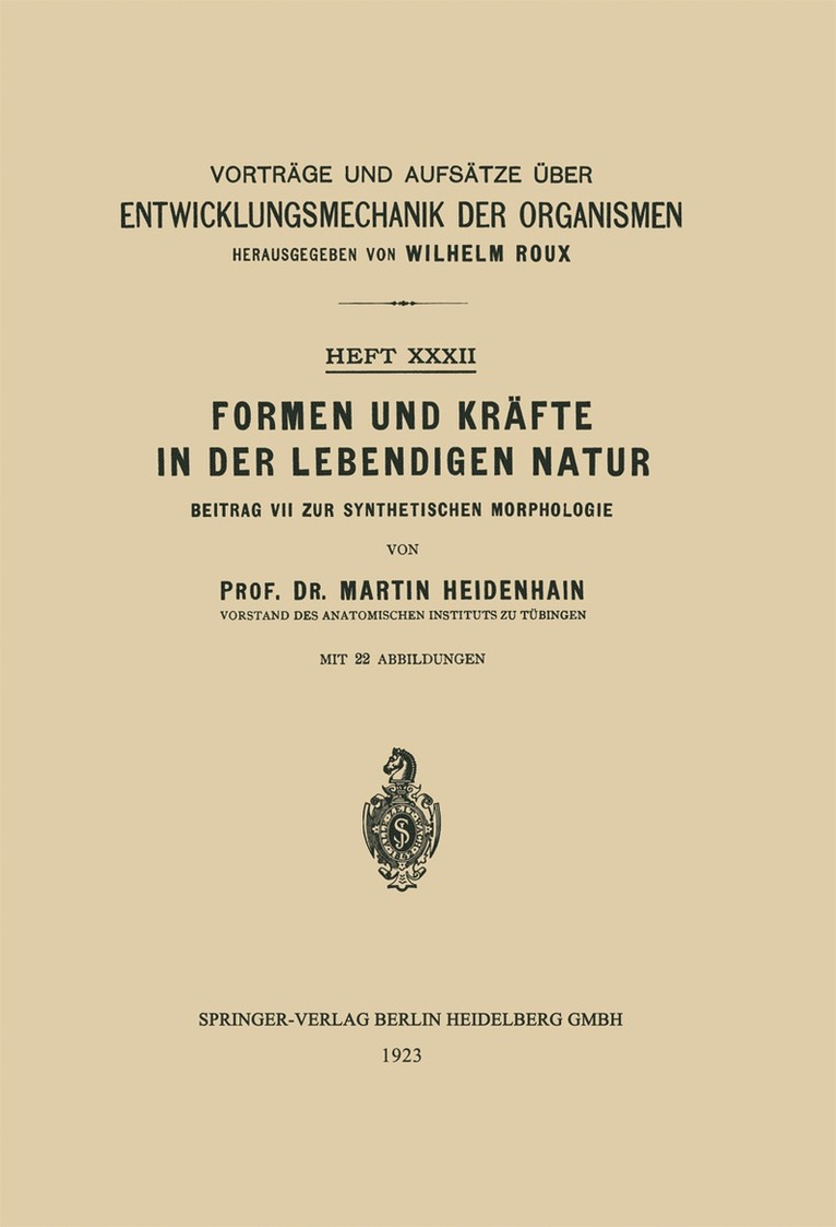 Formen und Kräfte in der Lebendigen Natur