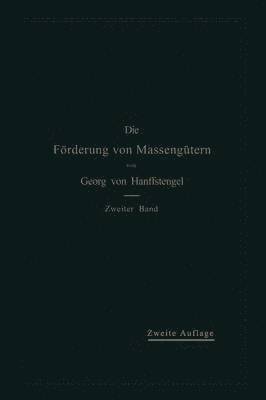 Die Frderung von Massengtern 1