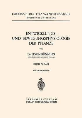 bokomslag Entwicklungs- und Bewegungsphysiologie der Pflanze