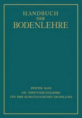 bokomslag Die Verwitterungslehre und ihre Klimatologischen Grundlagen