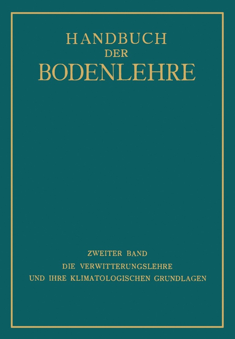 Die Verwitterungslehre und ihre Klimatologischen Grundlagen 1