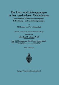 bokomslag Die Heiz- und Lüftungsanlagen in den verschiedenen Gebäudearten