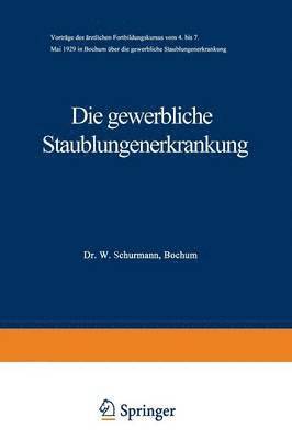 Die gewerbliche Staublungenerkrankung 1