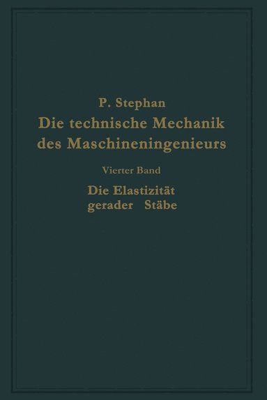 bokomslag Die technische Mechanik des Maschineningenieurs mit besonderer Bercksichtigung der Anwendungen