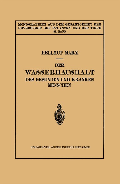 Hellmut Marx - Der Wasserhaushalt des Gesunden und Kranken Menschen, Häftad